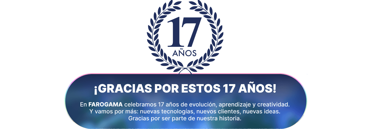 17 años de experiencia - Gracias por confiar en nosotros